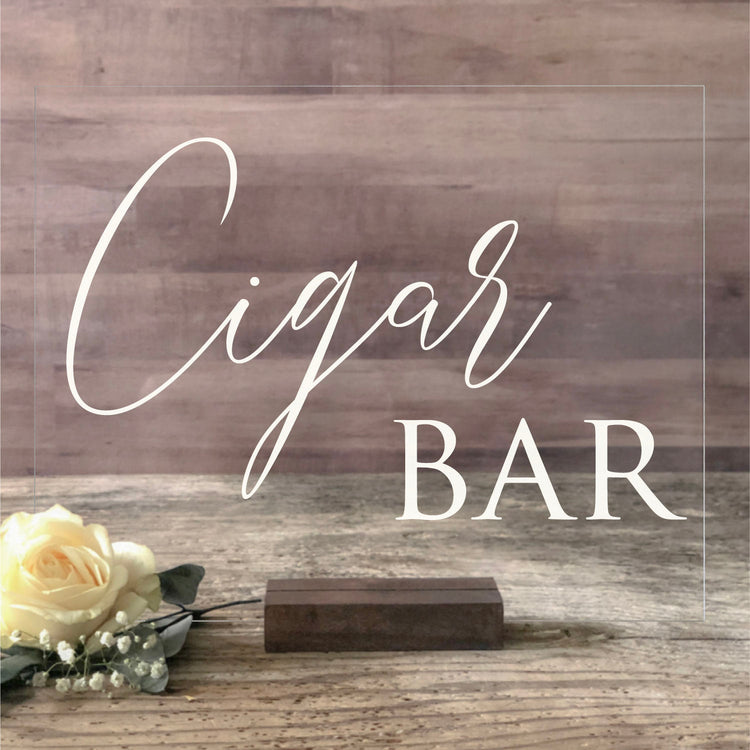 Acrylic Cigar Bar Sign | Wedding Decor | SCC-76 - SCC Signs