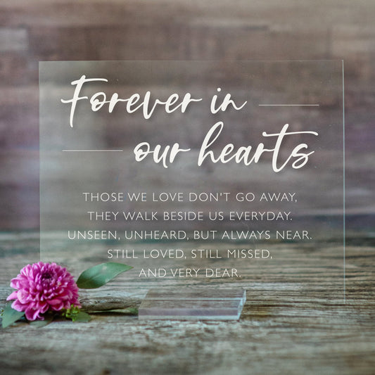 Acrylic Memorial Sign | Forever In Our Hearts Sign | SCC-208 - SCC Signs