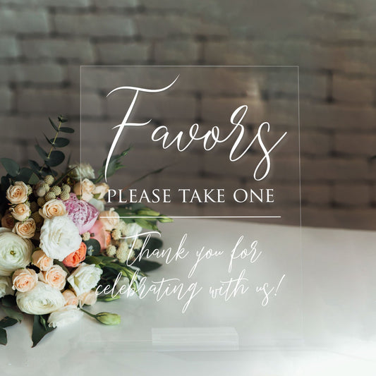 Acrylic Wedding Table Signs: Wedding Favor Sign (5x7 Acrylic Sign with Wedding Sign Holder) Perfect for Party Favors Wedding Favors and Special Events Favors Comes With Stand - SCC Signs