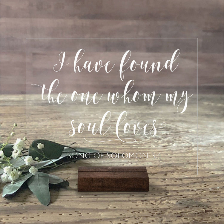 I have found the one | Song of Solomon | Acrylic Bible Verse Sign | AS-28 - SCC Signs