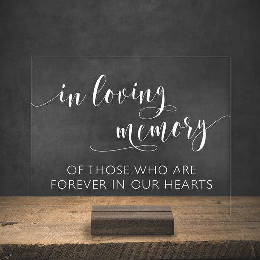 In Loving Memory Acrylic Sign | Lucite In Loving Memory | Wedding Decor | AS-6 - SCC Signs