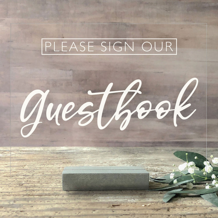 Please Sign Our Guestbook Acrylic Sign | Wedding Decor | SCC-56 - SCC Signs