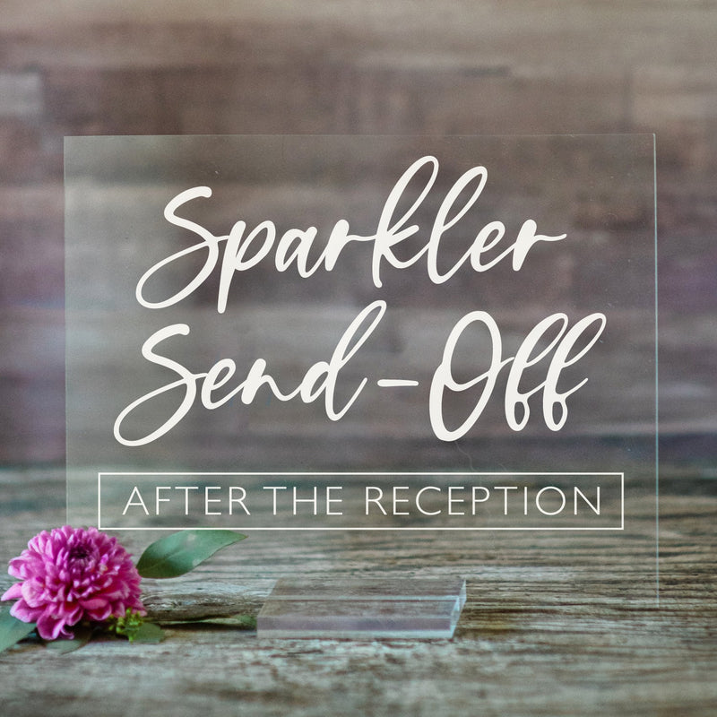 Sparkler Send-Off Acrylic Sign | Lucite Wedding Sign | SCC-215 - SCC Signs