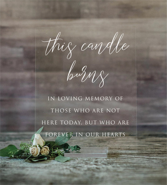This Candle Burns Memorial Wedding Sign | Acrylic Wedding Decor | SCC-174 - SCC Signs